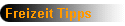 Freizeit Tipps